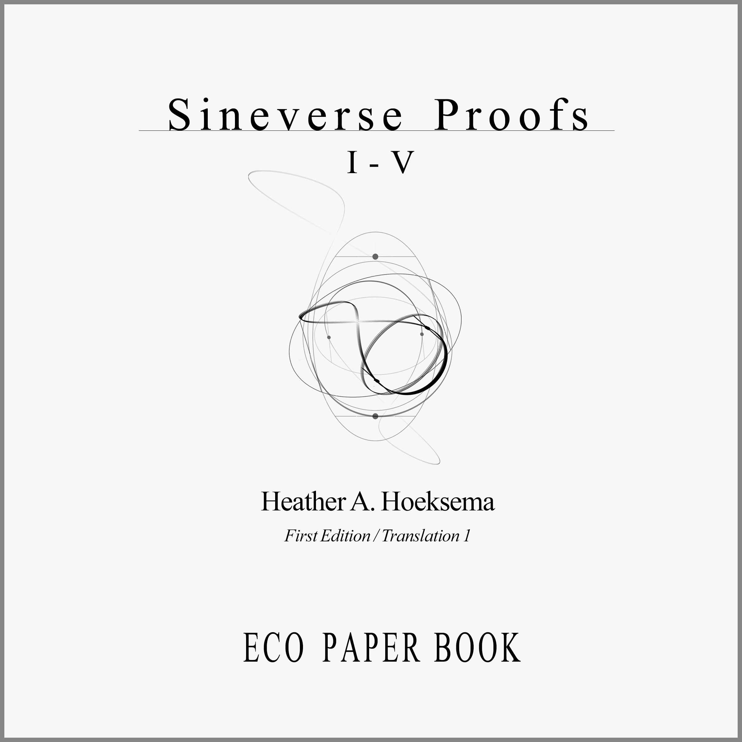 Heather Hoeksema Sineverse Proofs