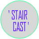 stair cast